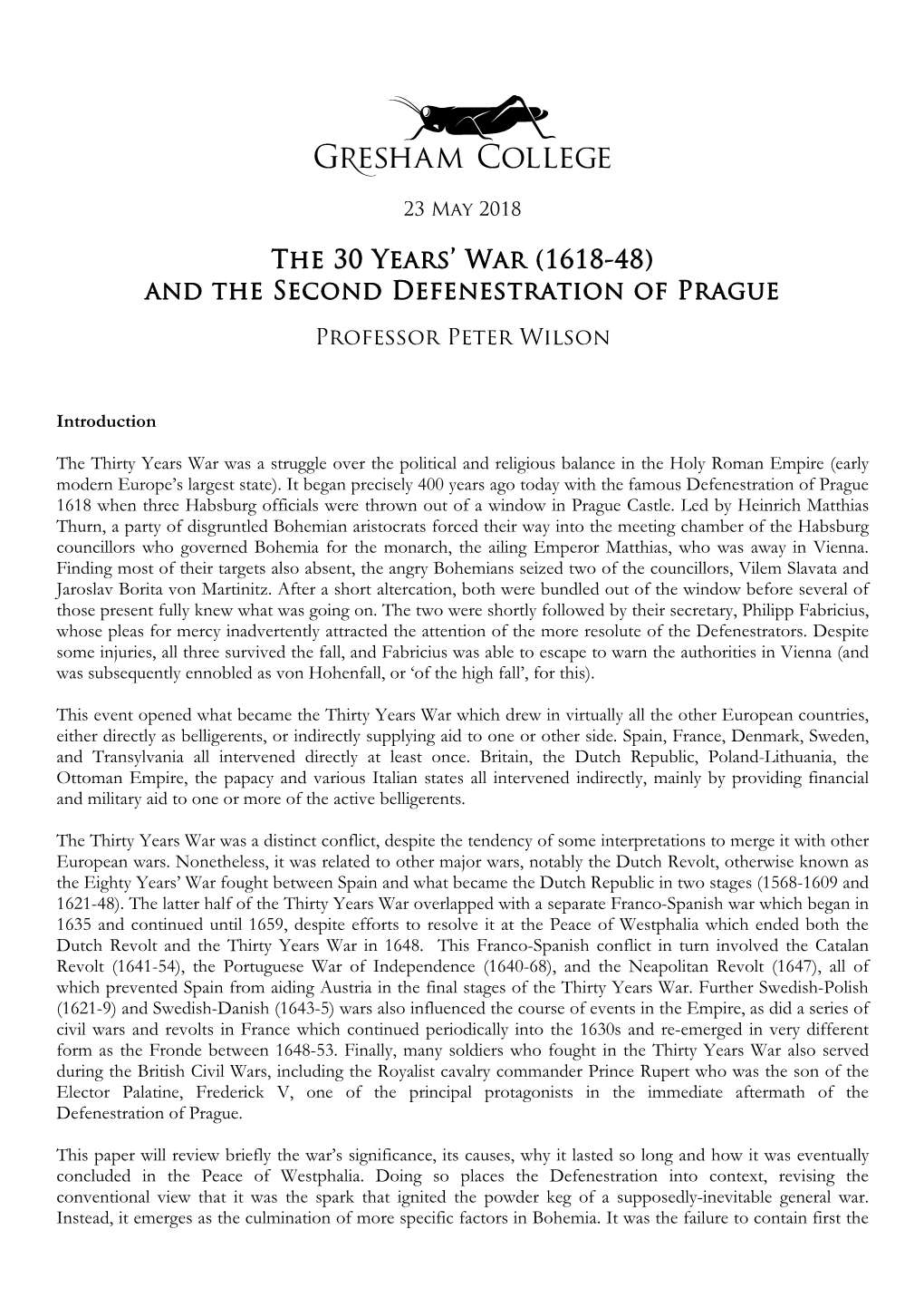 The 30 Years' War (1618-48) and the Second Defenestration of Prague