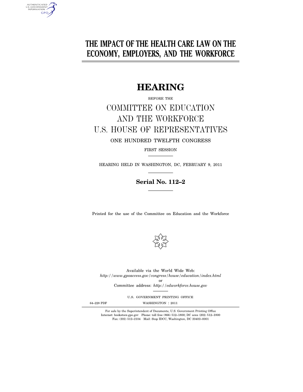 The Impact of the Health Care Law on the Economy, Employers, and the Workforce