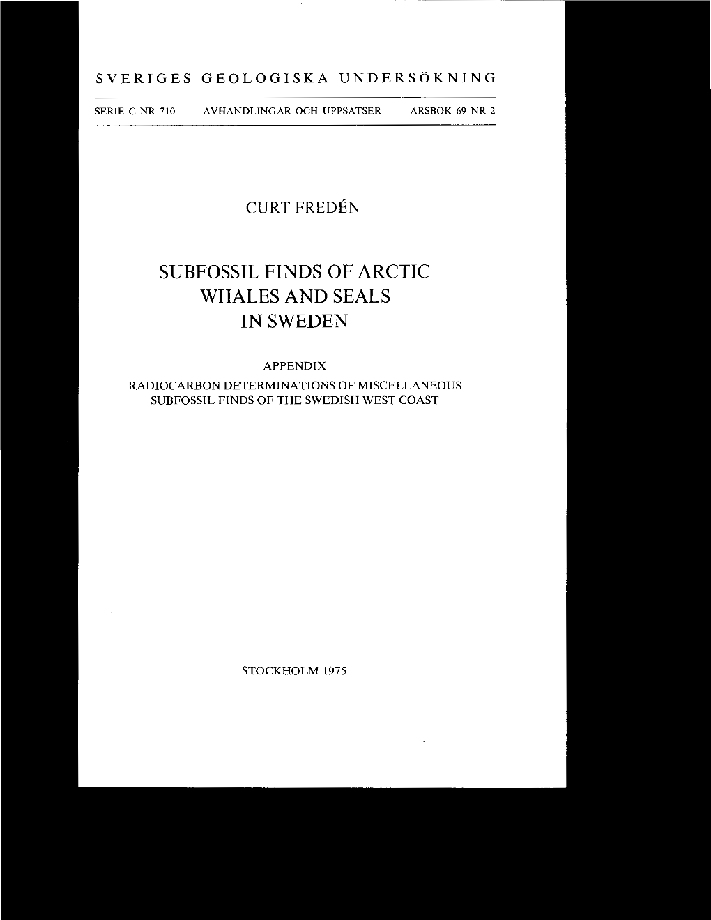 Subfossil Finds of Arctic Whales and Seals in Sweden