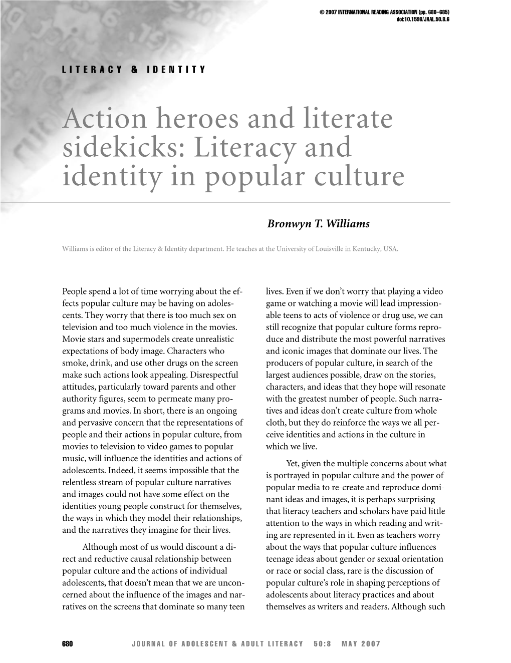 Action Heroes and Literate Sidekicks: Literacy and Identity in Popular Culture