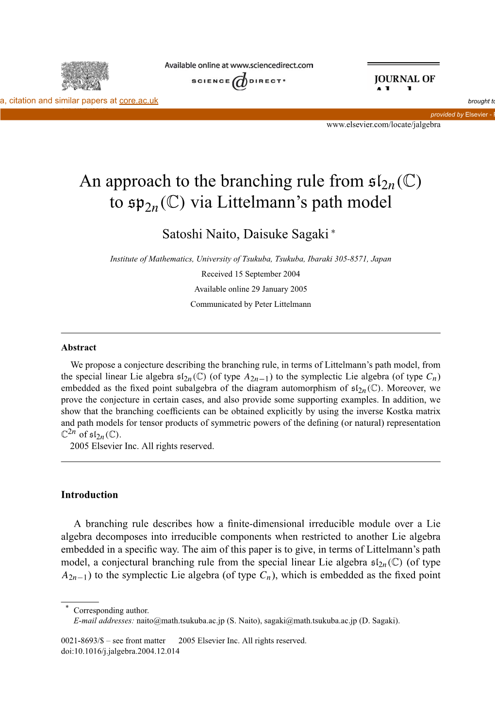 An Approach to the Branching Rule from Sl2n(C) to Sp