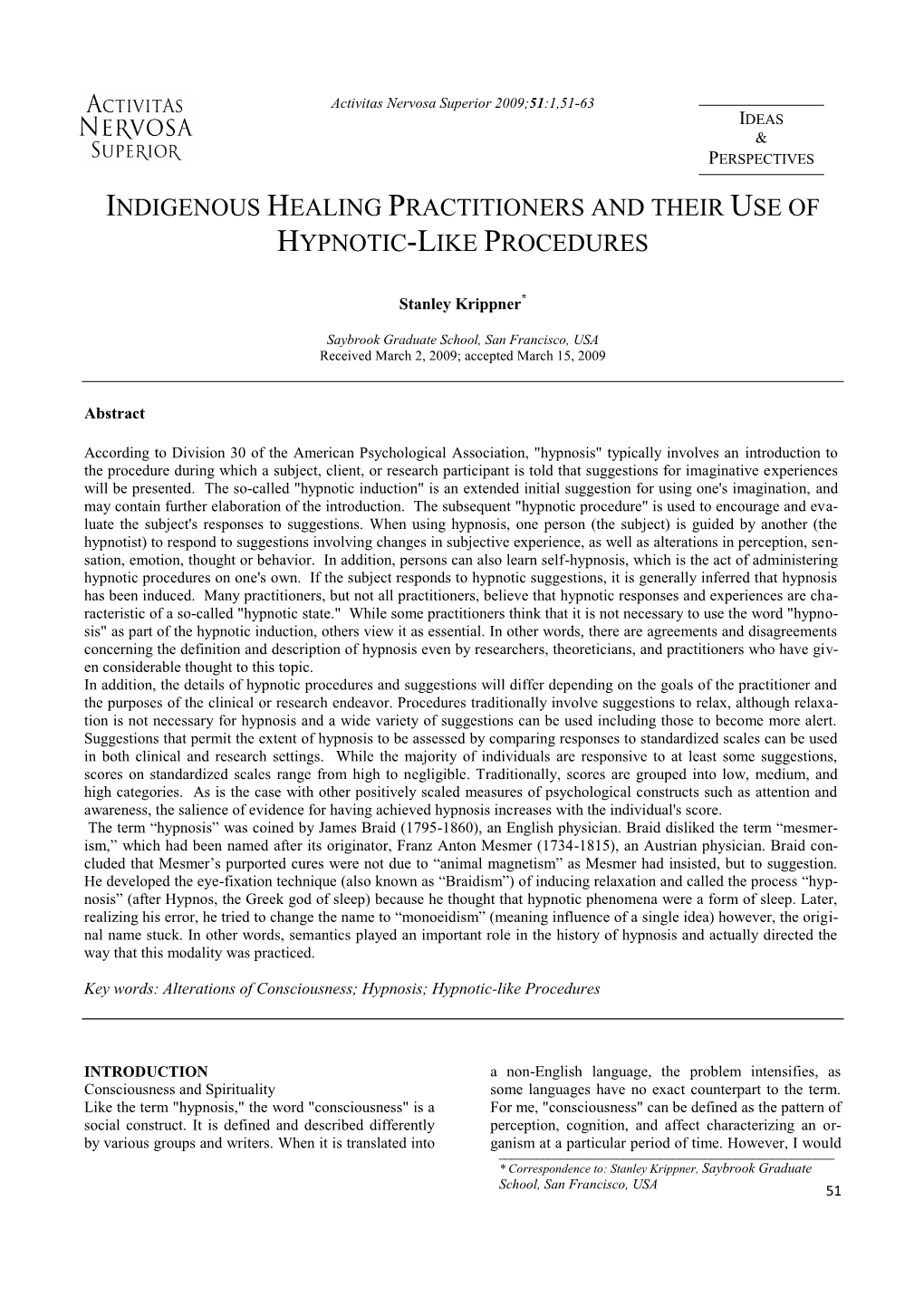 Indigenous Healing Practitioners and Their Use of Hypnotic-Like Procedures