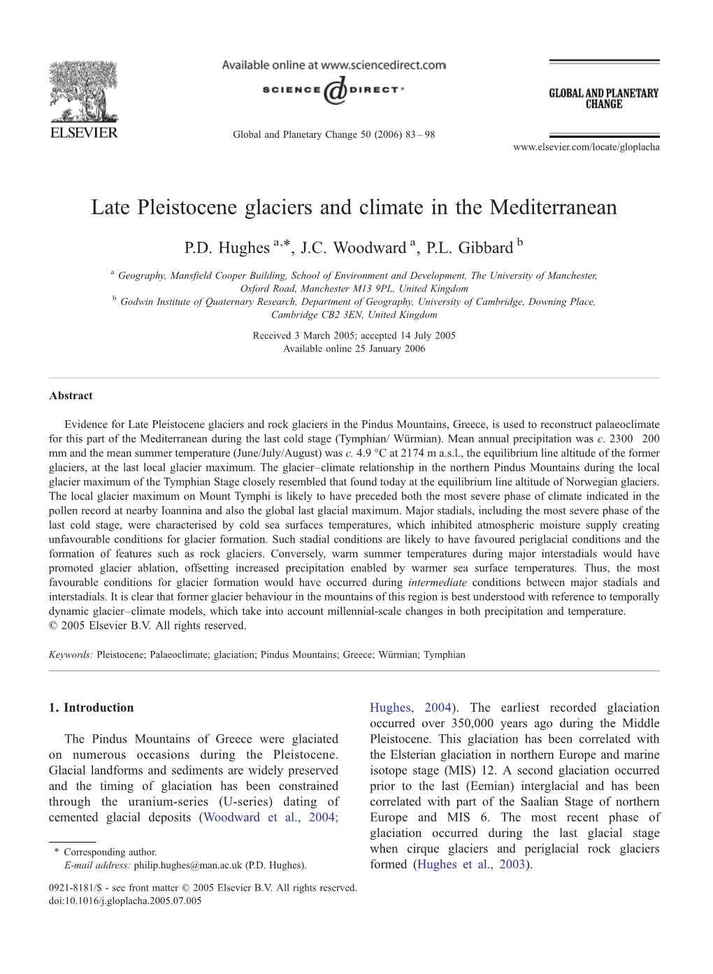 Late Pleistocene Glaciers and Climate in the Mediterranean ⁎ P.D