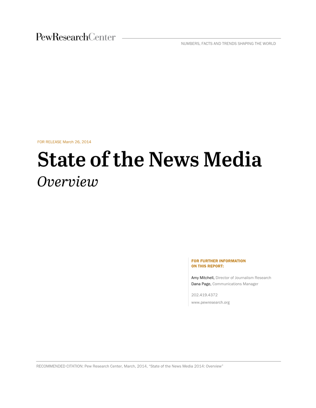 State of the News Media Report for 2014