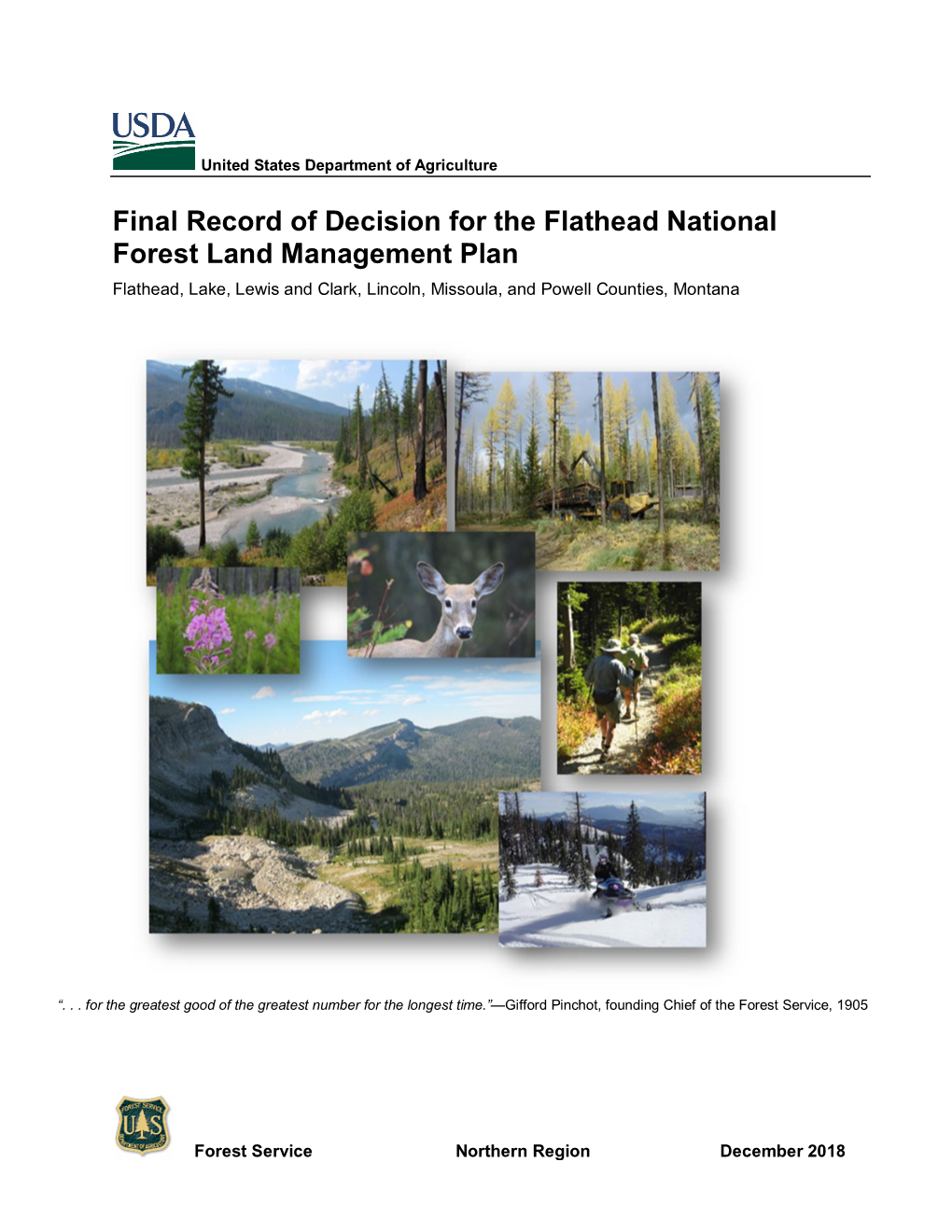 Final Record of Decision for the Flathead National Forest Land Management Plan Flathead, Lake, Lewis and Clark, Lincoln, Missoula, and Powell Counties, Montana