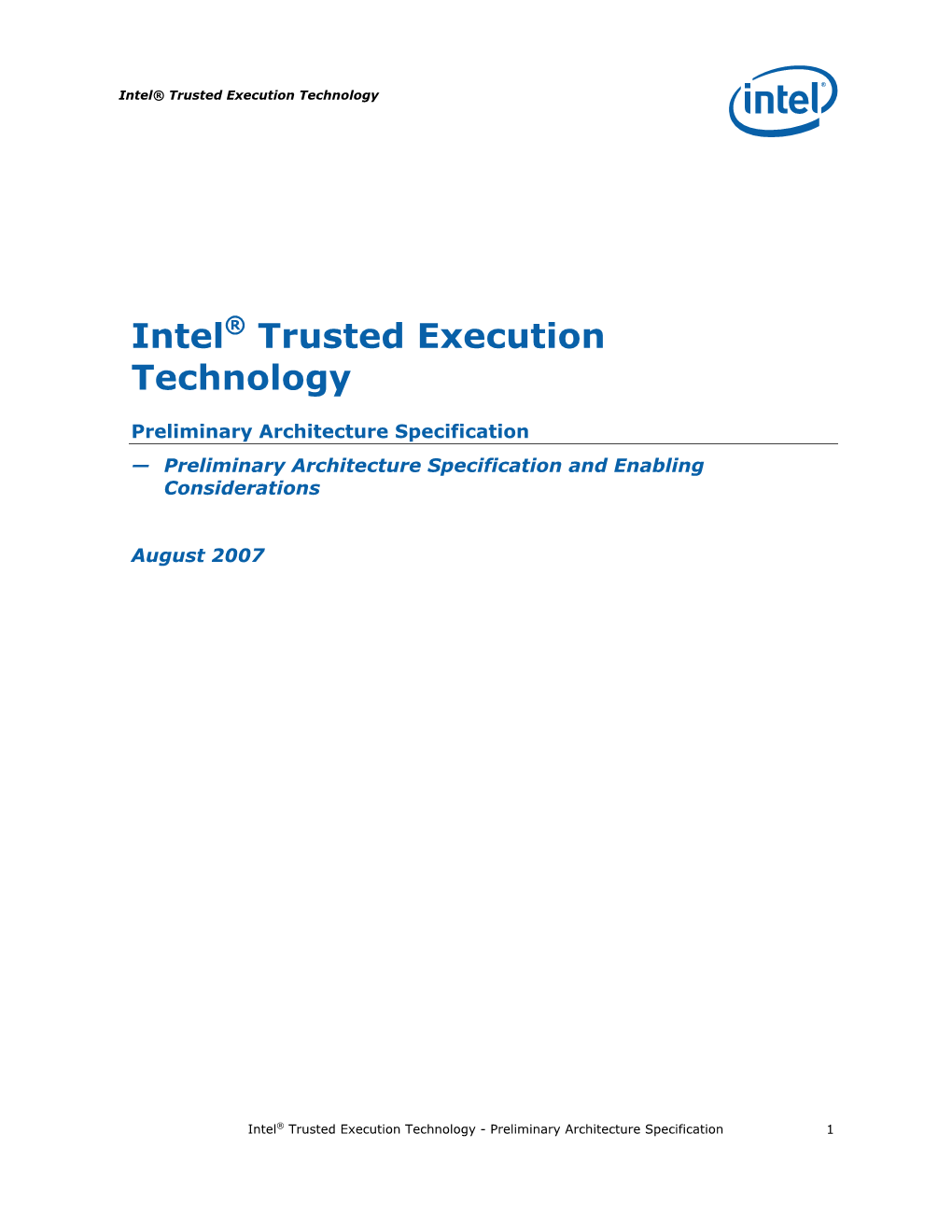 Intel® Trusted Execution Technology Preliminary Architecture Specification