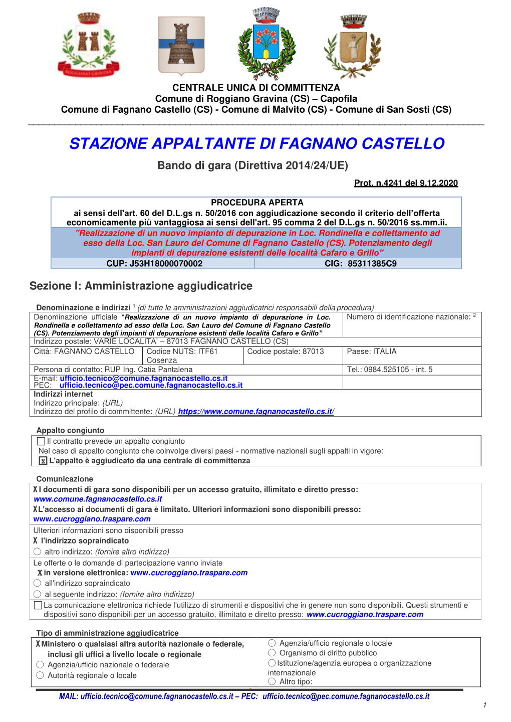 STAZIONE APPALTANTE DI FAGNANO CASTELLO Bando Di Gara (Direttiva 2014/24/UE)