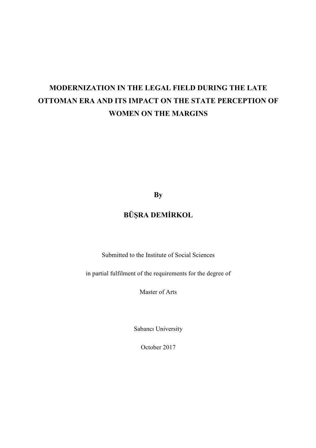 Modernization in the Legal Field During the Late Ottoman Era and Its Impact on the State Perception of Women on the Margins