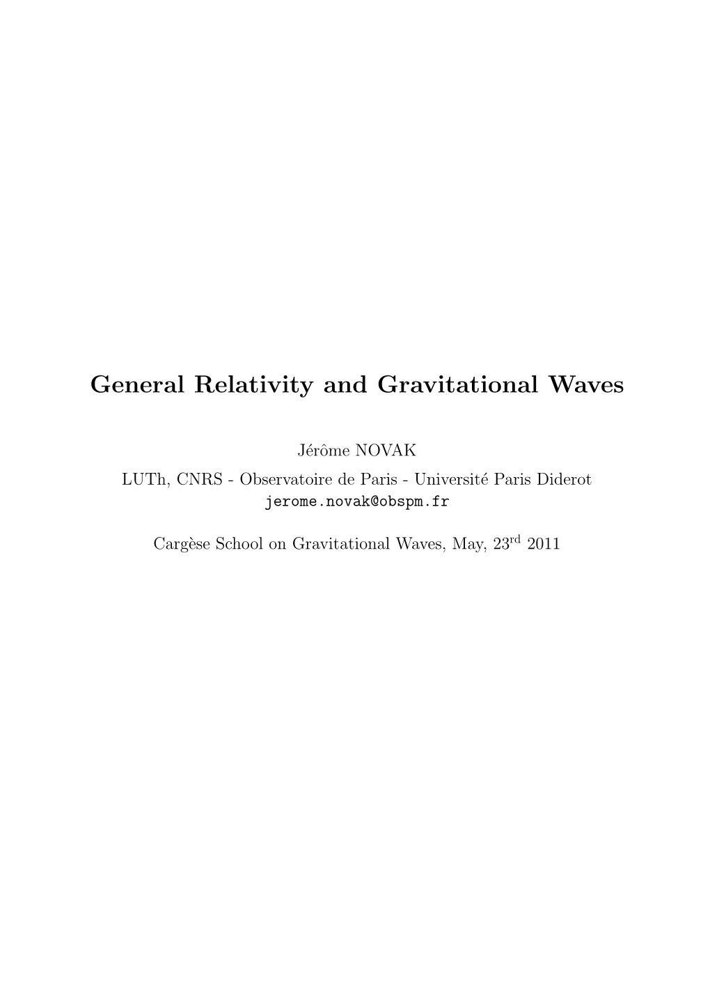 General Relativity and Gravitational Waves