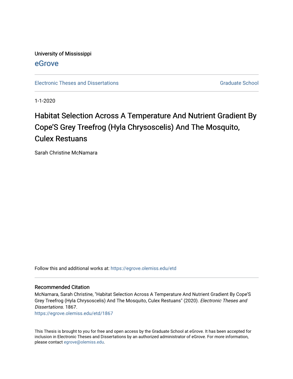 Habitat Selection Across a Temperature and Nutrient Gradient by Cope’S Grey Treefrog (Hyla Chrysoscelis) and the Mosquito, Culex Restuans