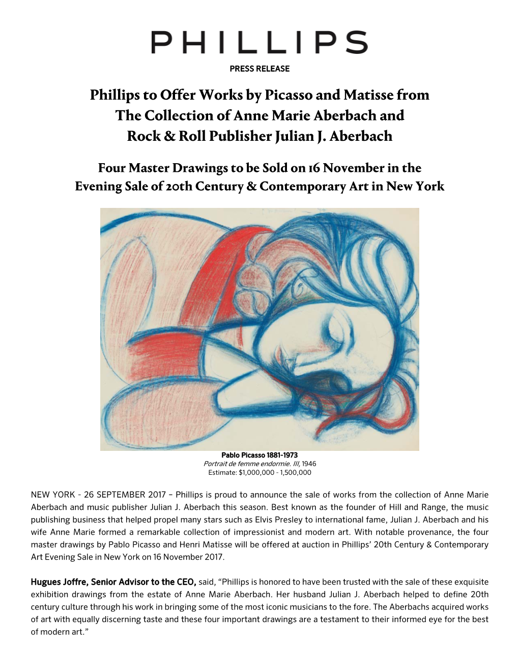 Phillips to Offer Works by Picasso and Matisse from the Collection of Anne Marie Aberbach and Rock & Roll Publisher Julian J