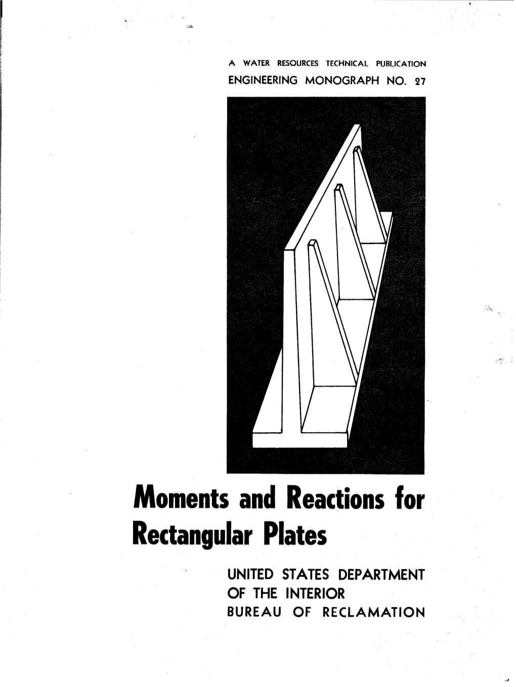 Moments and Reactions for Rectangular Plates