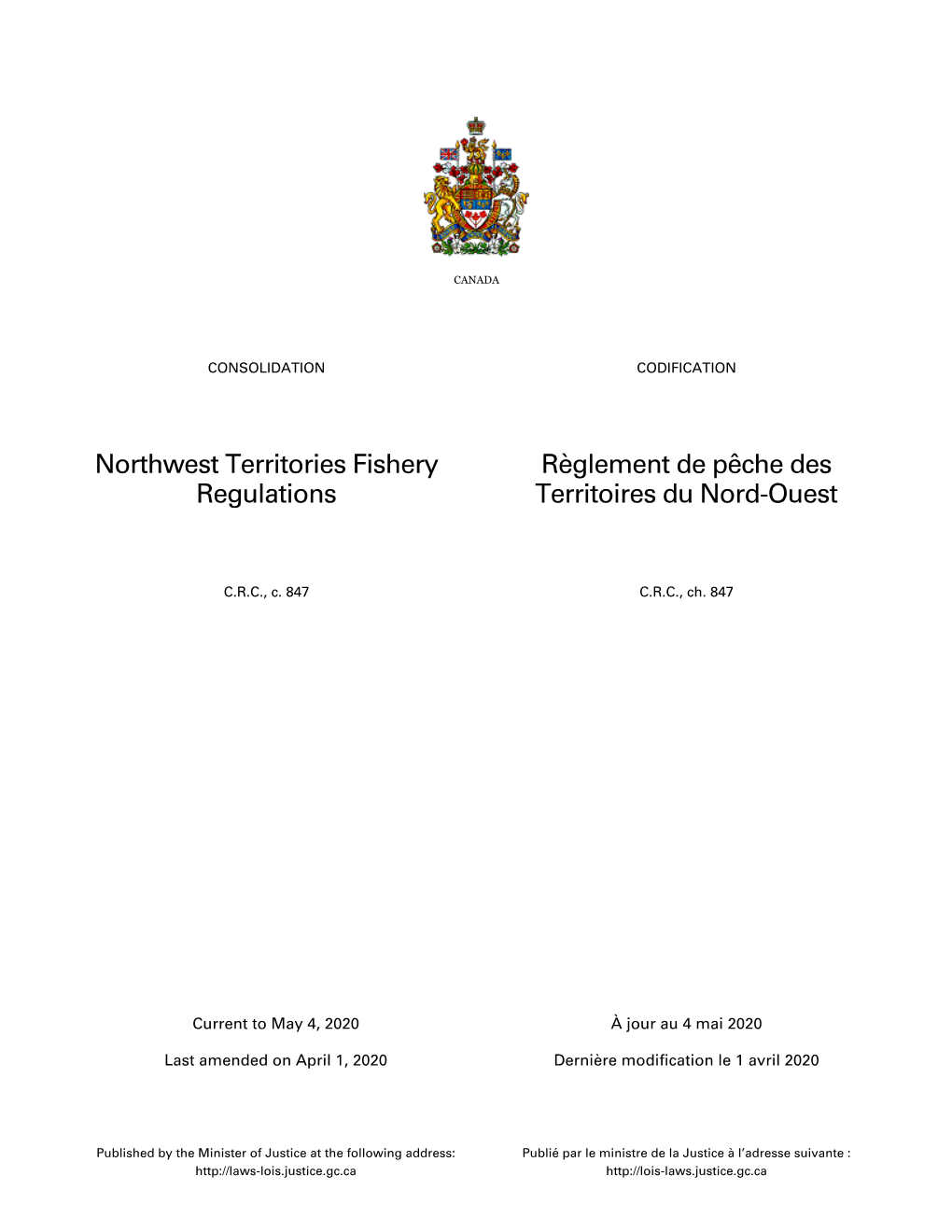 Northwest Territories Fishery Regulations Règlement De Pêche Des Territoires Du Nord-Ouest