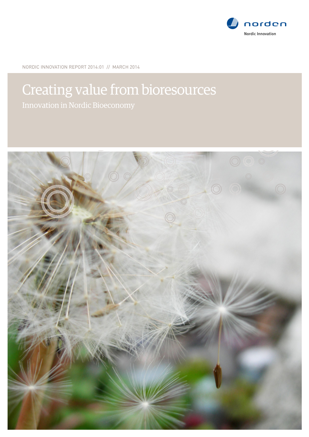 Creating Value from Bioresources Innovation in Nordic Bioeconomy