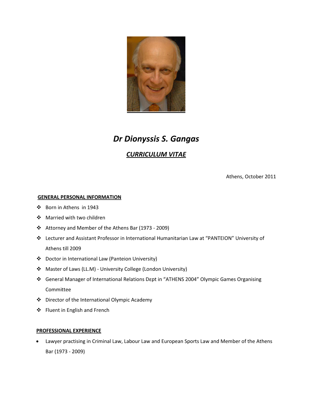 Dr Dionyssis S. Gangas CURRICULUM VITAE