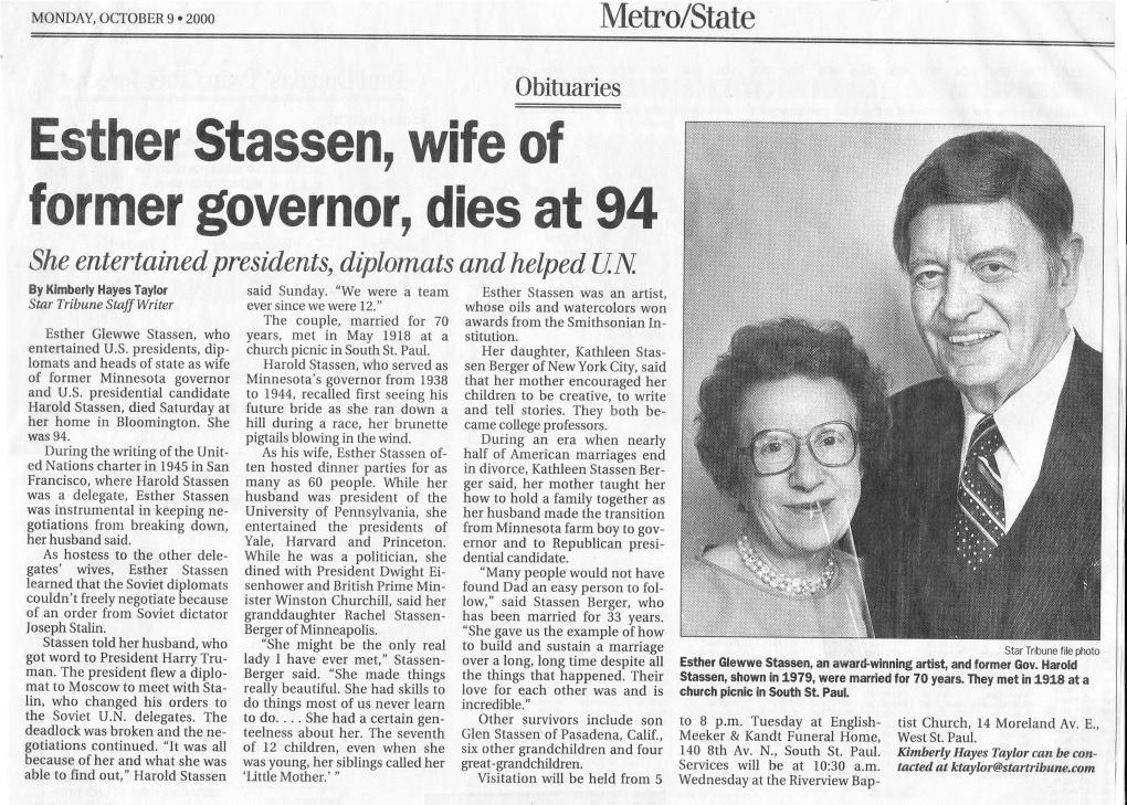 Esther Stassen, Wife of Former Governor, Dies at 94 She Entertained Presidents, Diplomats and Helped Tllu by Kimbeily Hayes Taylor Said Sunday