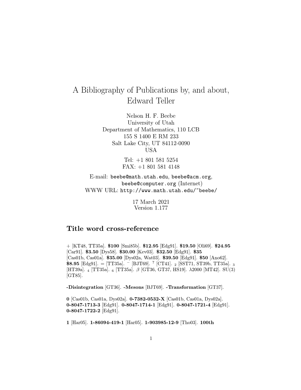 A Bibliography of Publications By, and About, Edward Teller