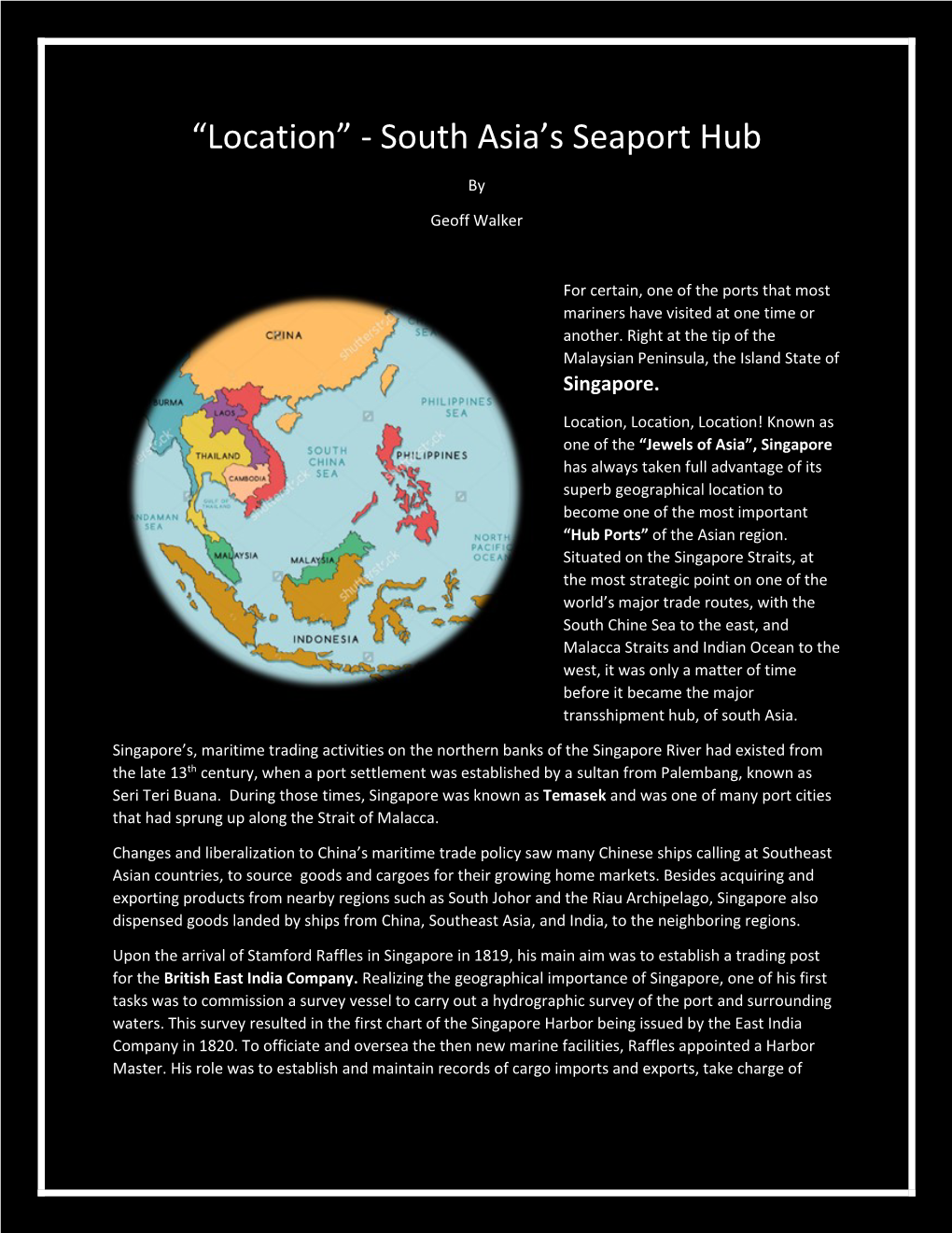 “Location” - South Asia’S Seaport Hub