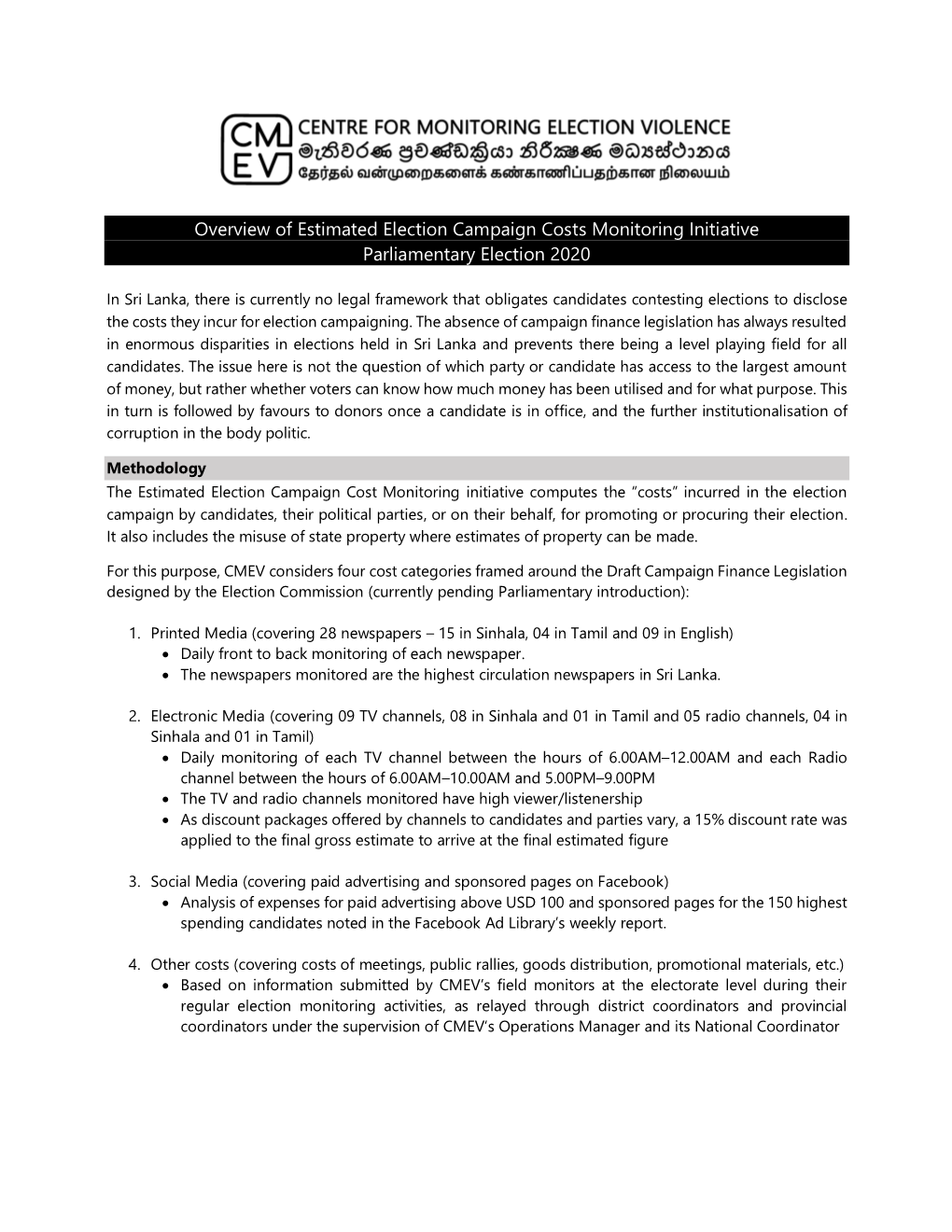 Overview of Estimated Election Campaign Costs Monitoring Initiative Parliamentary Election 2020