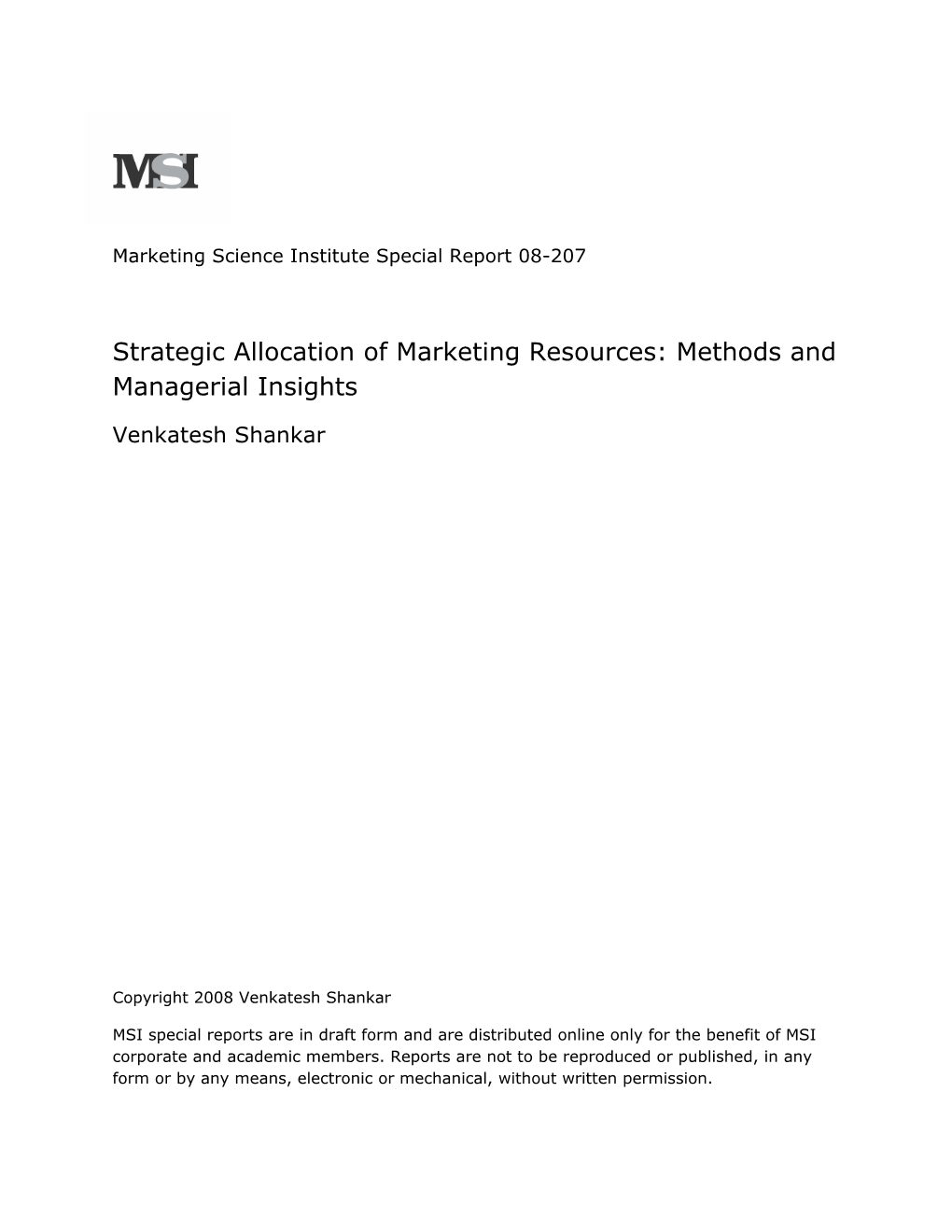 Strategic Allocation of Marketing Resources: Methods and Managerial Insights