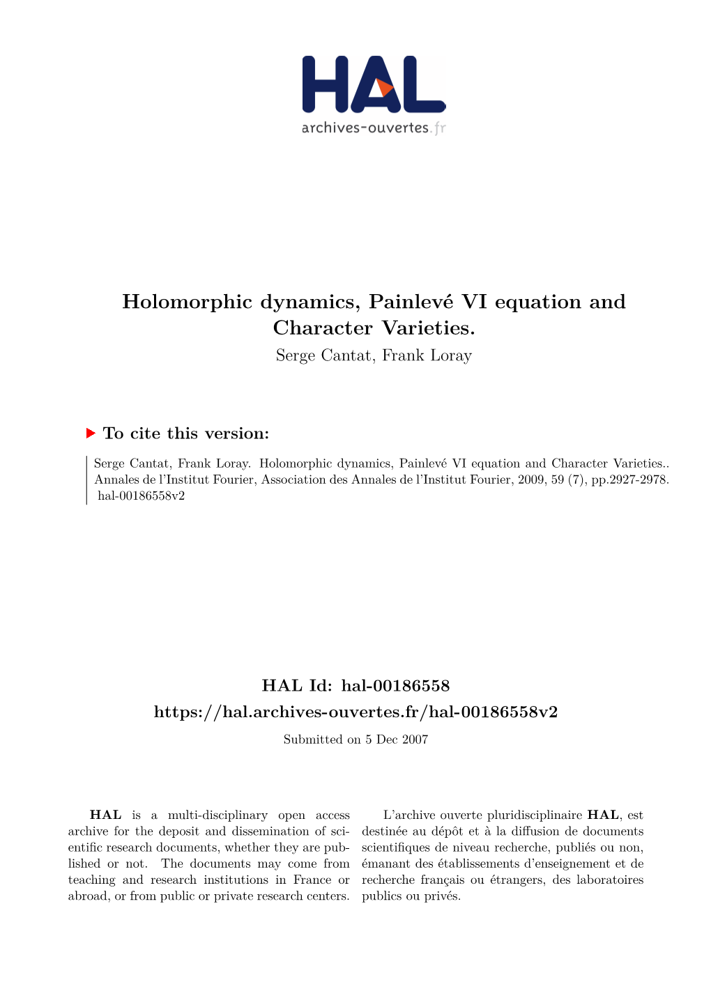 Holomorphic Dynamics, Painlevé VI Equation and Character Varieties. Serge Cantat, Frank Loray