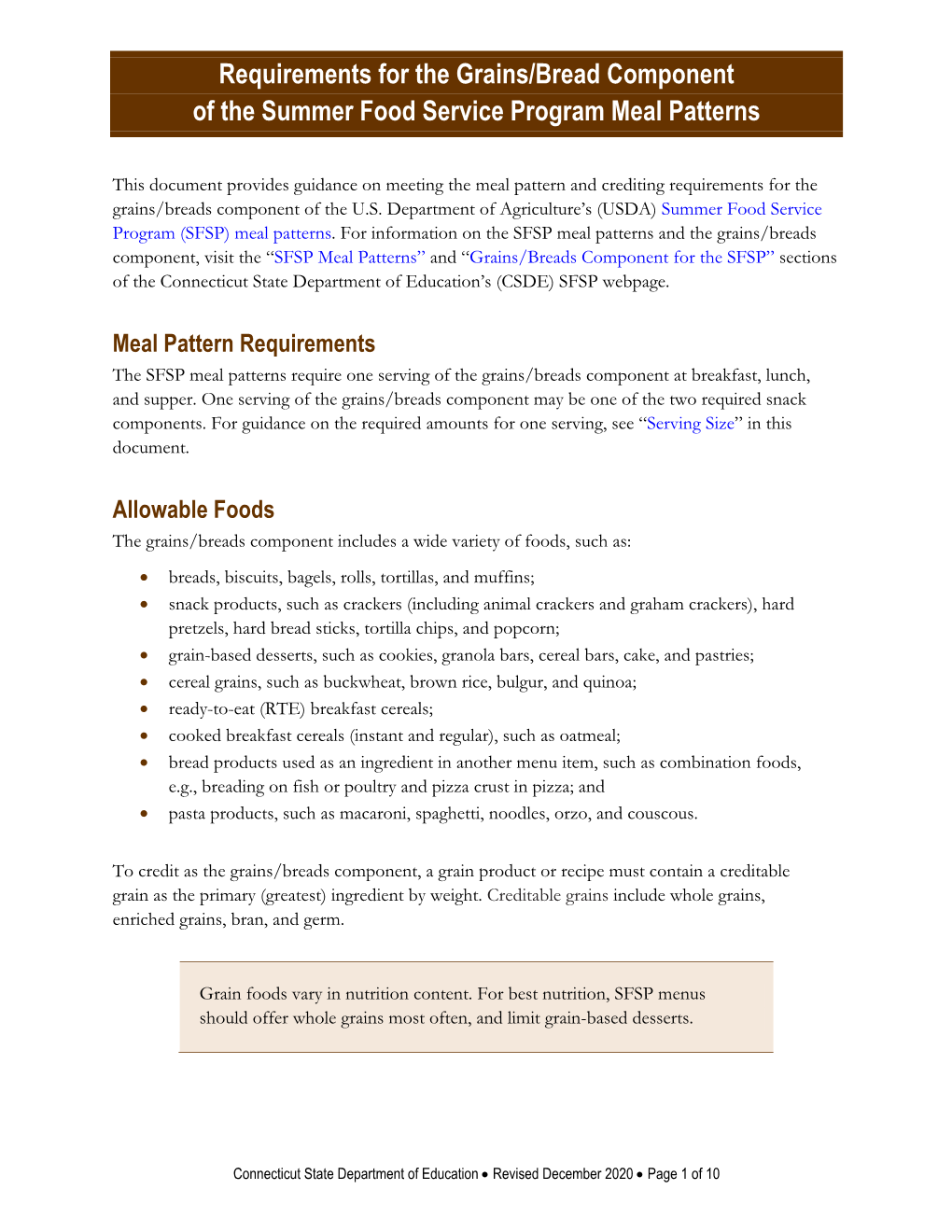 Grains/Bread Component of the SFSP Meal Patterns