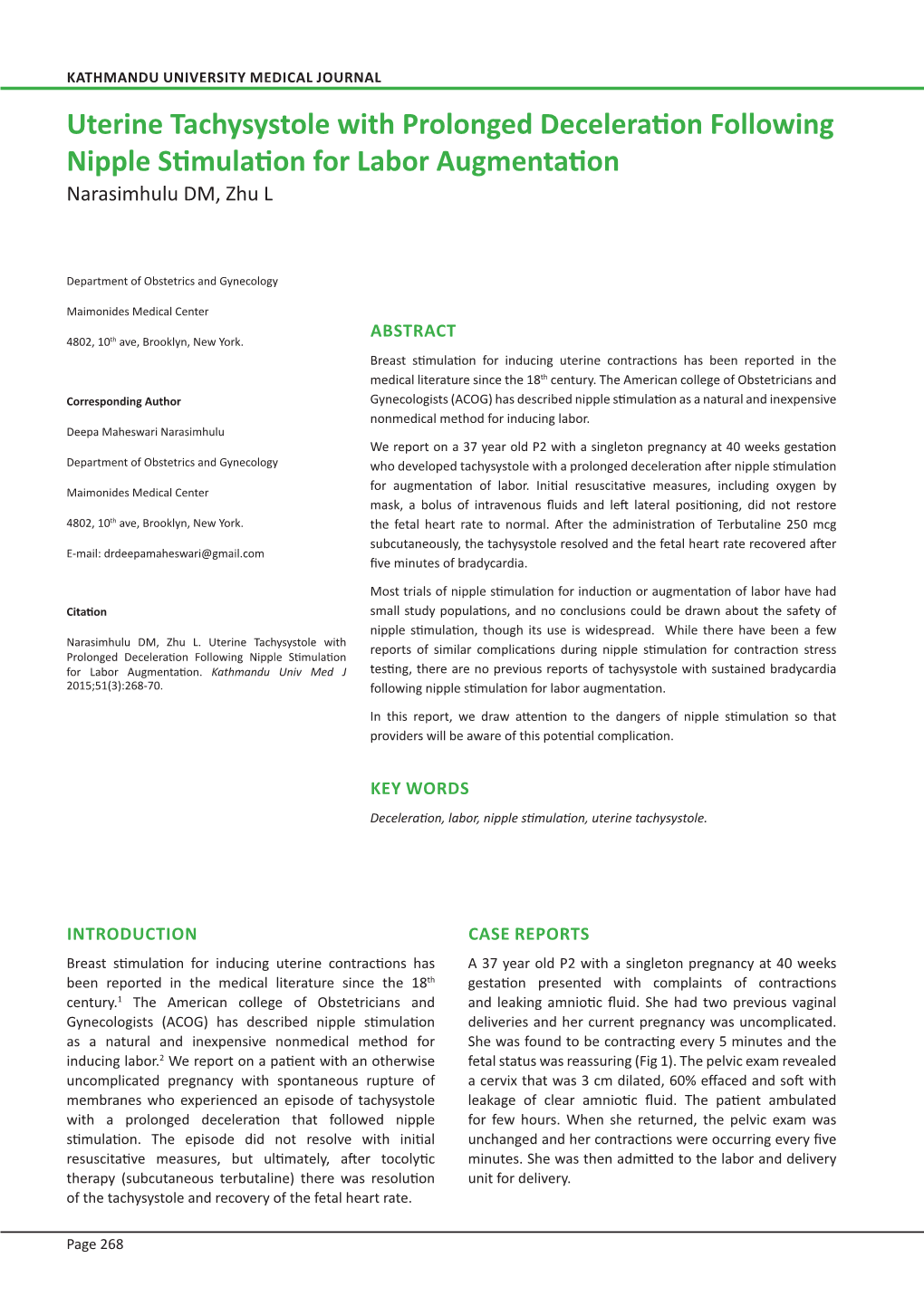 Uterine Tachysystole with Prolonged Deceleration Following Nipple Stimulation for Labor Augmentation Narasimhulu DM, Zhu L