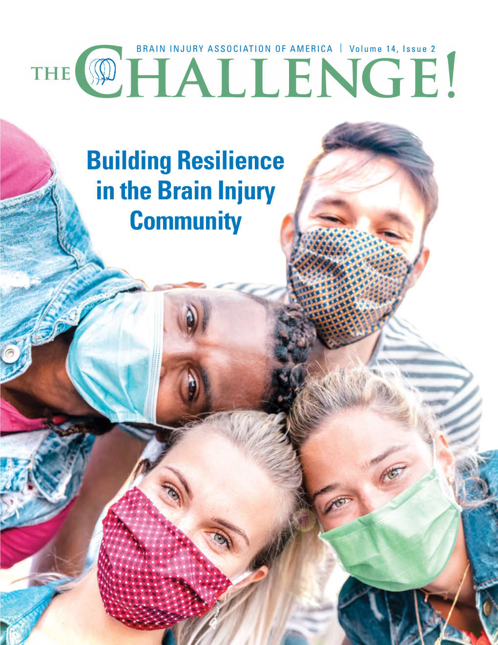 Building Resilience in the Brain Injury Community TABLE of CONTENTS