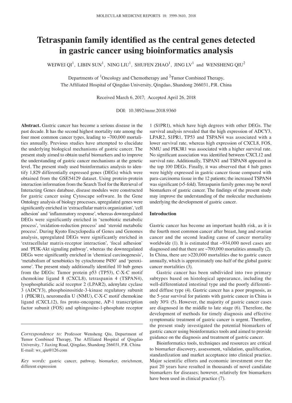 Tetraspanin Family Identified As the Central Genes Detected in Gastric Cancer Using Bioinformatics Analysis