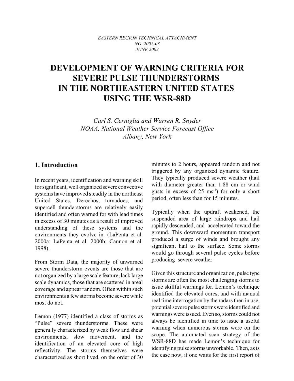 Development of Warning Criteria for Severe Pulse Thunderstorms in the Northeastern United States Using the Wsr-88D