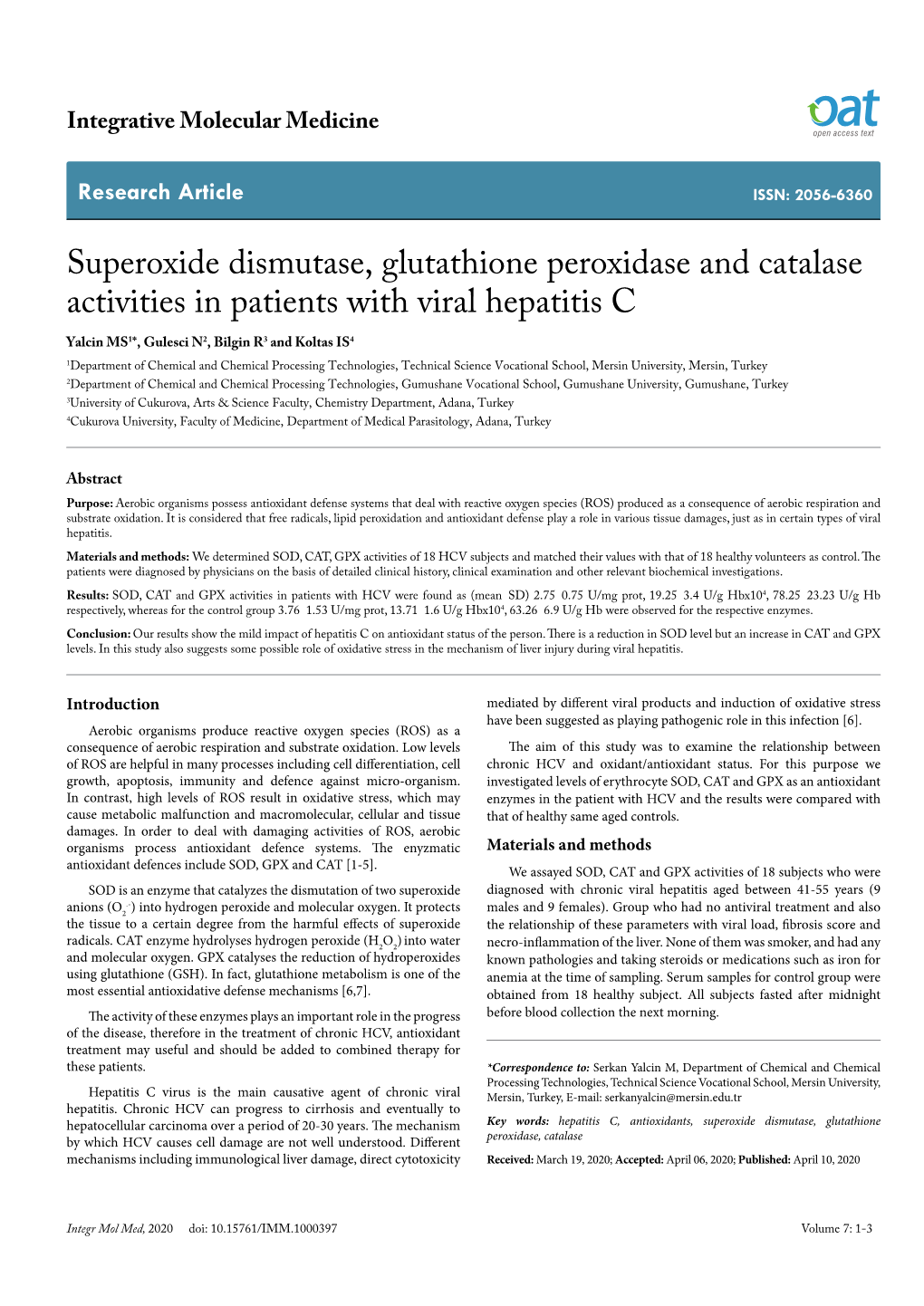 Superoxide Dismutase, Glutathione Peroxidase and Catalase Activities