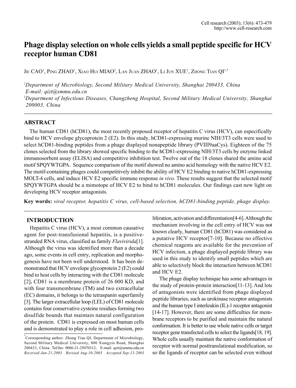 Phage Display Selection on Whole Cells Yields a Small Peptide Specific for HCV Receptor Human CD81