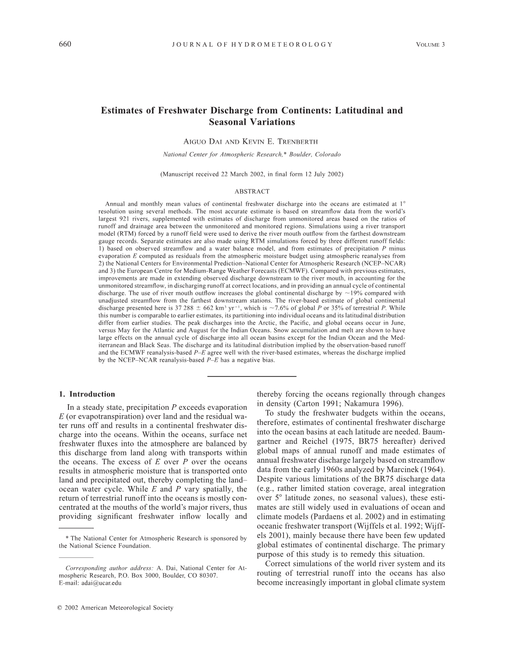 Estimates of Freshwater Discharge from Continents: Latitudinal and Seasonal Variations