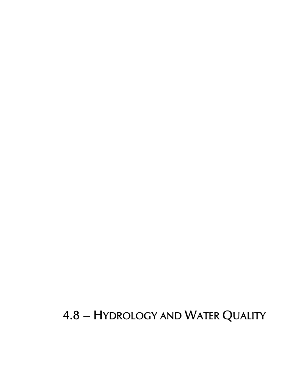 Hydrology and Water Quality 4.8 Hydrology and Water Quality