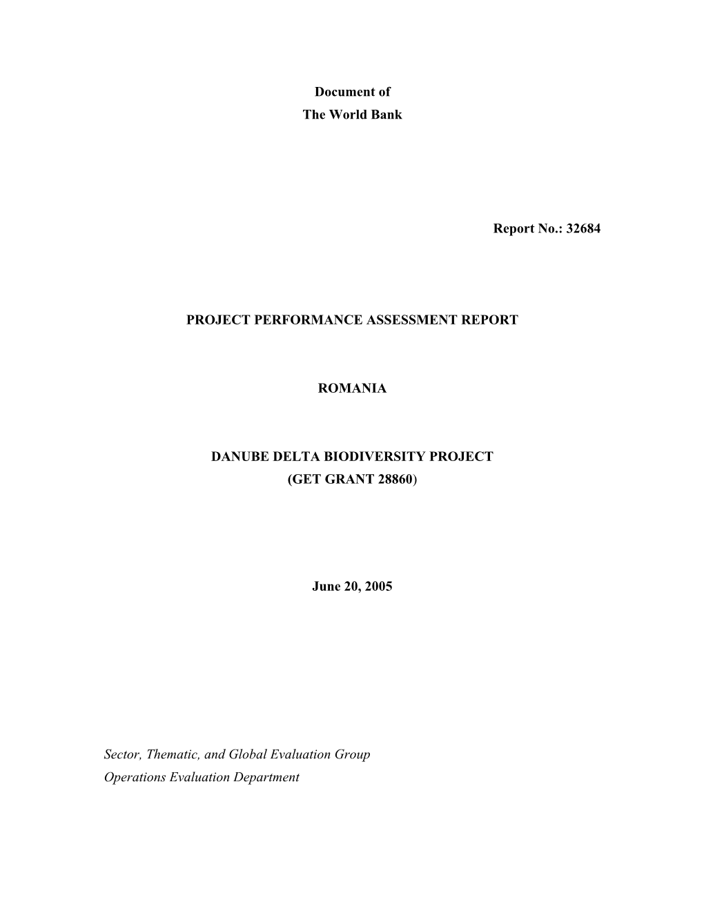 Document of the World Bank Report No.: 32684 PROJECT