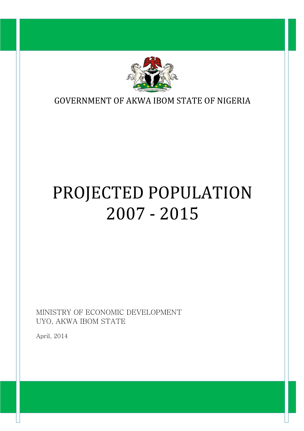 Projected Population 2007 - 2015