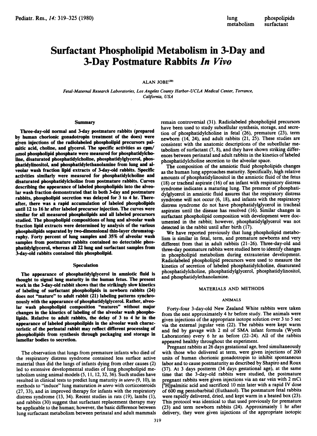 Surfactant Phospholipid Metabolism in 3-Day and 3-Day Postmature Rabbits in Vivo