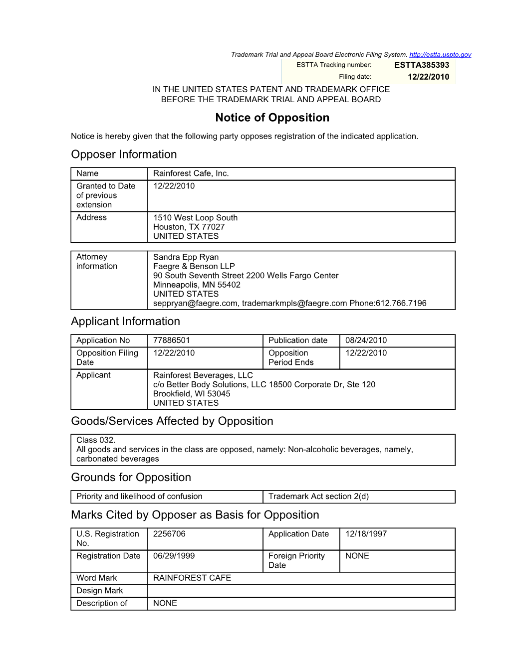 Notice of Opposition Opposer Information Applicant Information