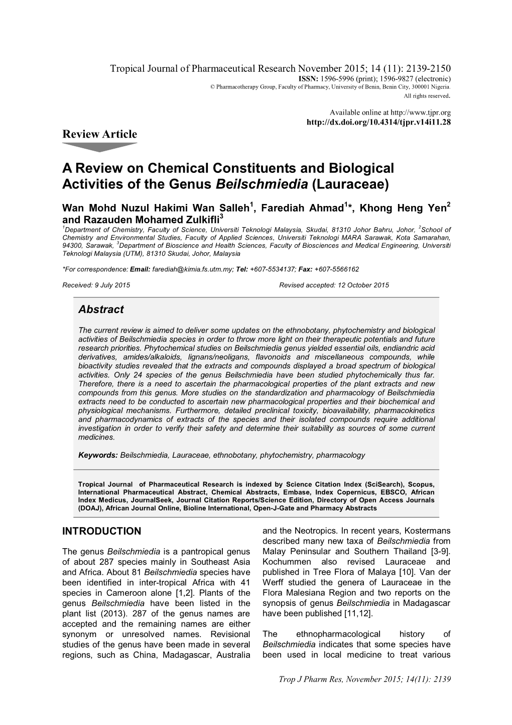 A Review on Chemical Constituents and Biological Activities of the Genus Beilschmiedia (Lauraceae)