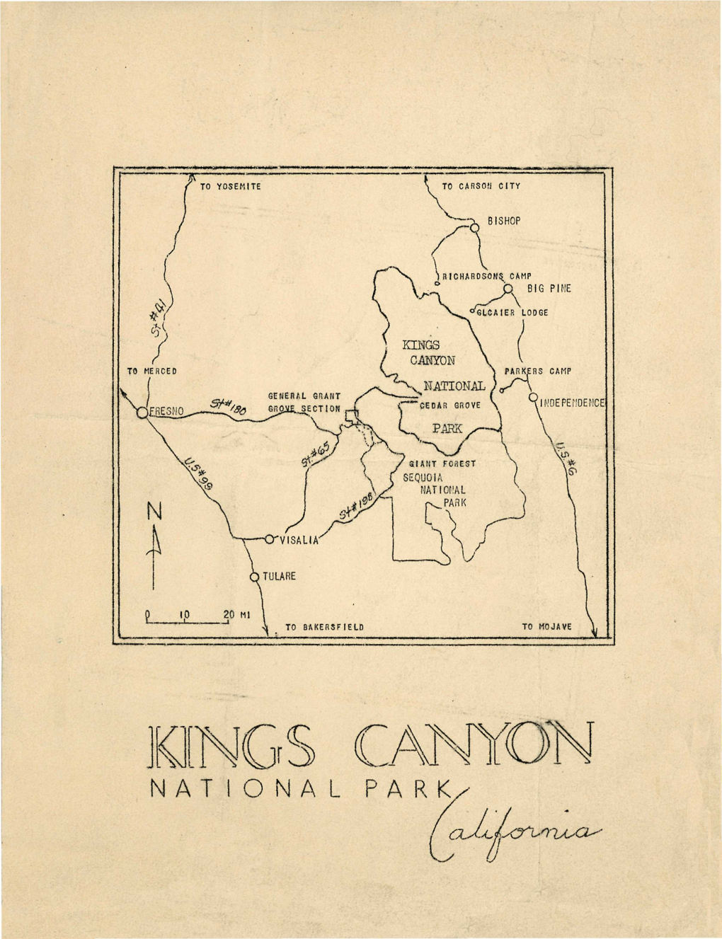 JONGS CANYON NATIONAL PARK/ /If UNITED STATES KINGS CANYON DEPARTTTTT of the INTERIOR NATIONAL PARK HAROLD L