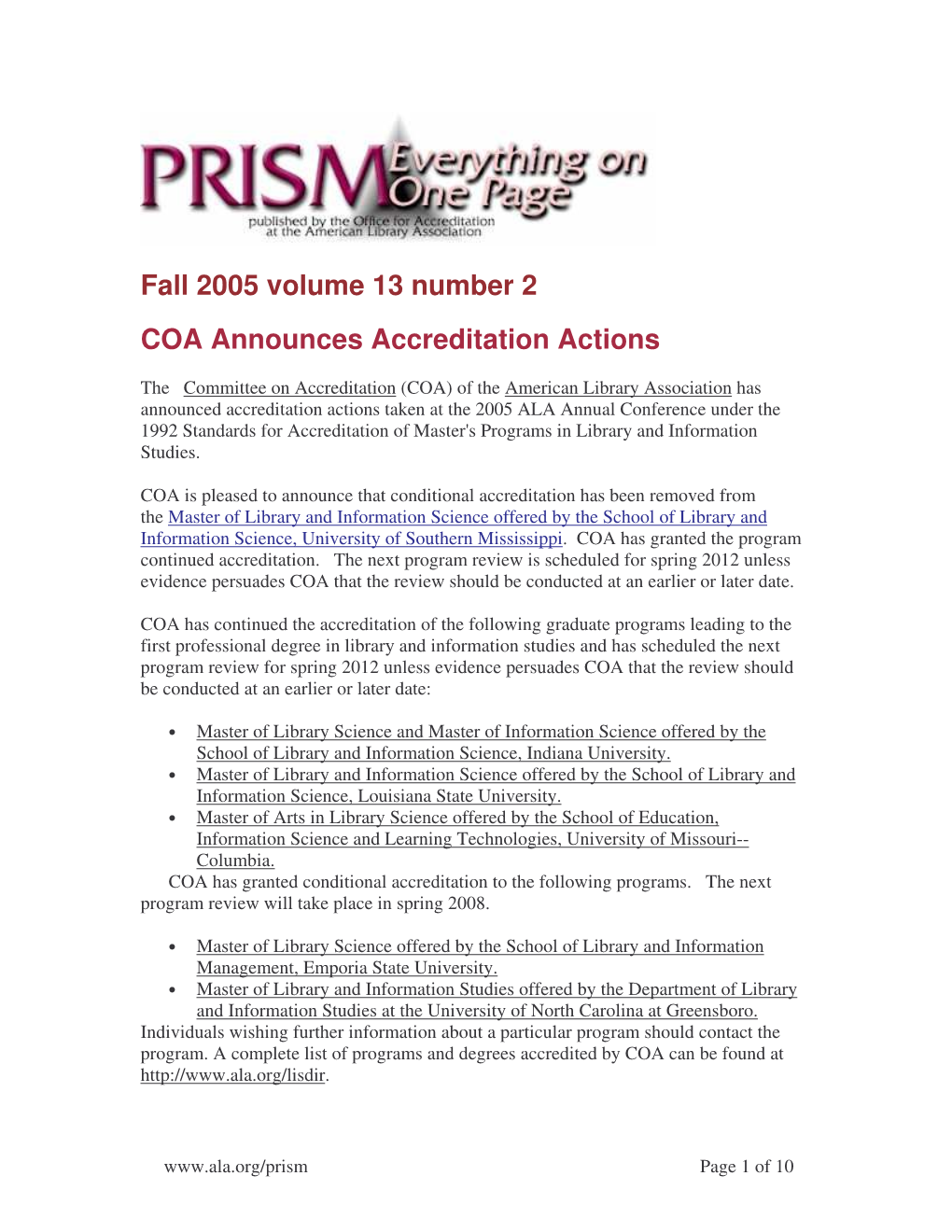 Fall 2005 Volume 13 Number 2 COA Announces Accreditation Actions