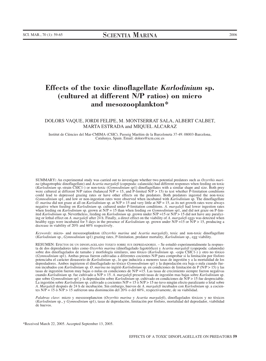 Effects of the Toxic Dinoflagellate Karlodinium Sp. (Cultured at Different N/P Ratios) on Micro and Mesozooplankton*