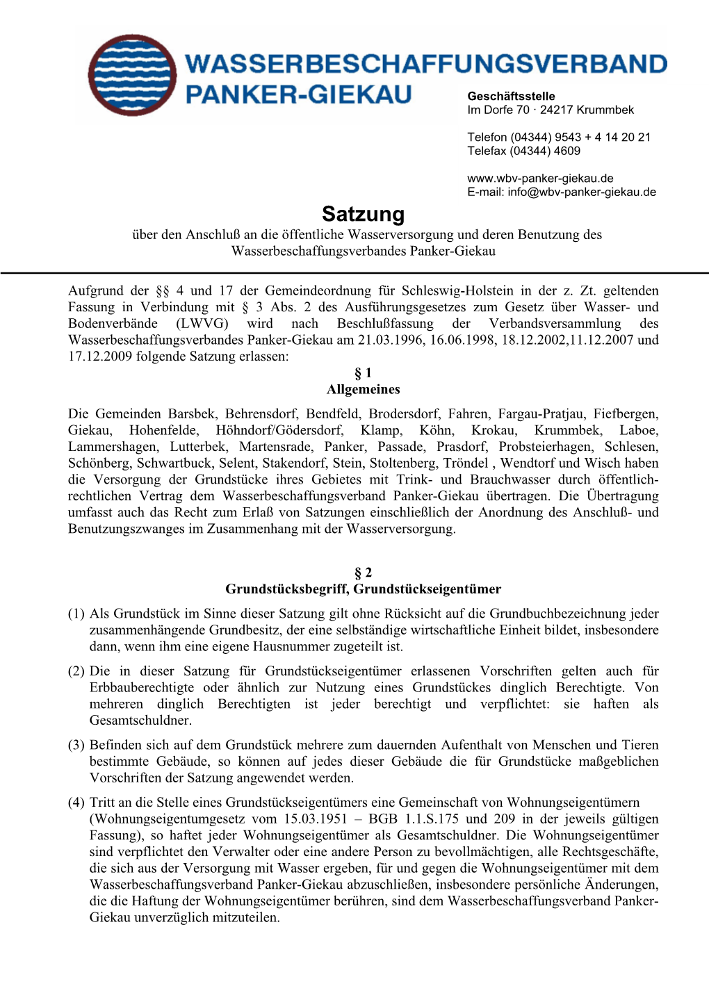 Satzung Über Den Anschluß an Die Öffentliche Wasserversorgung Und Deren Benutzung Des Wasserbeschaffungsverbandes Panker-Giekau