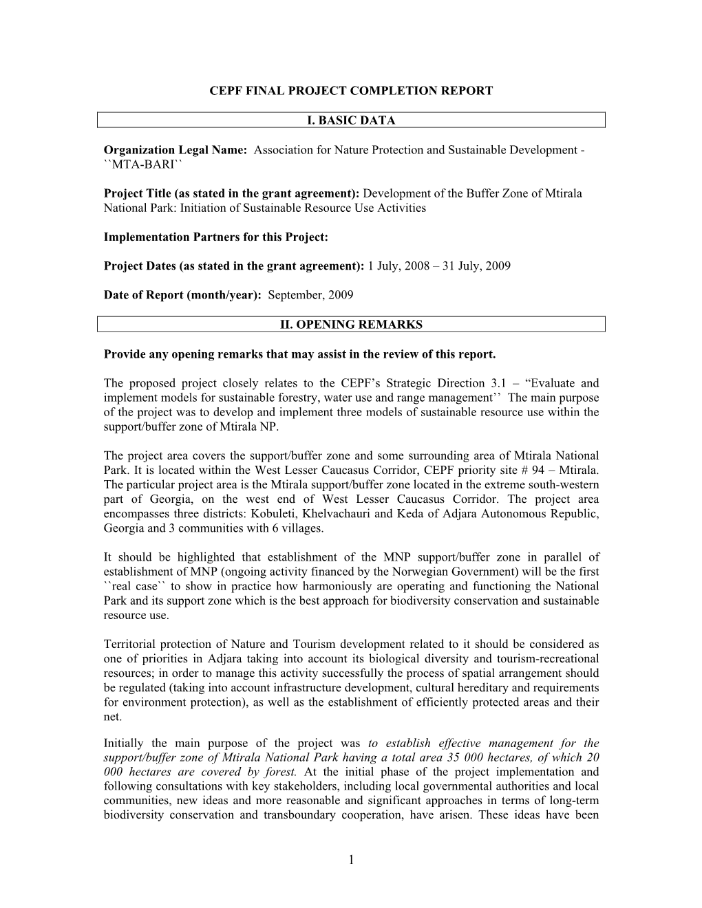 Development of the Buffer Zone of Mtirala National Park: Initiation of Sustainable Resource Use Activities