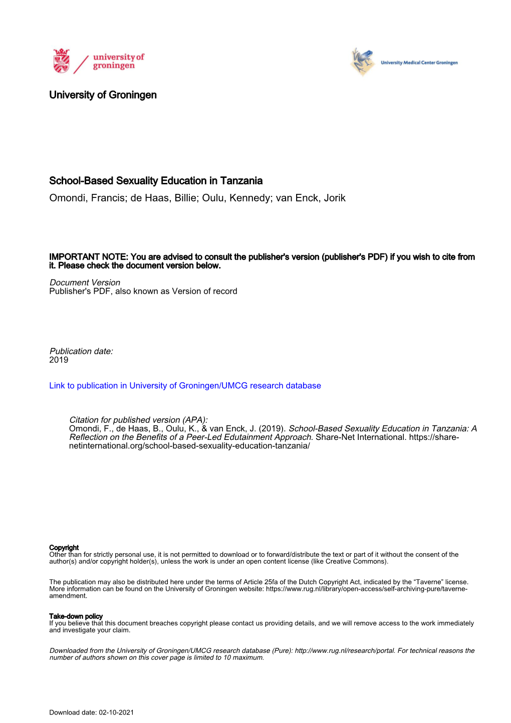 University of Groningen School-Based Sexuality Education in Tanzania Omondi, Francis; De Haas, Billie; Oulu, Kennedy; Van Enck