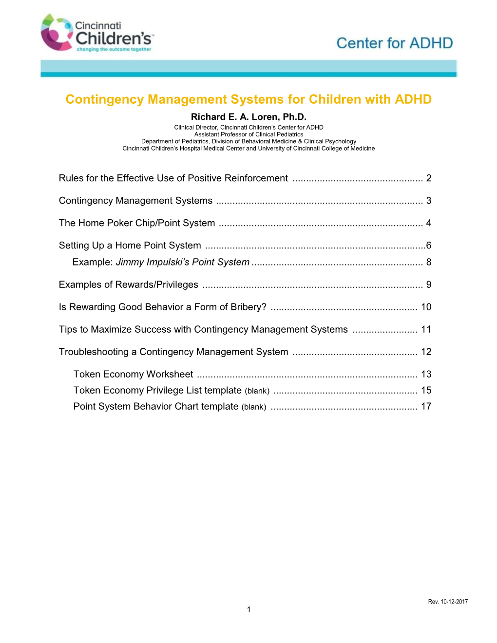 Contingency Management Systems for Children with ADHD Richard E