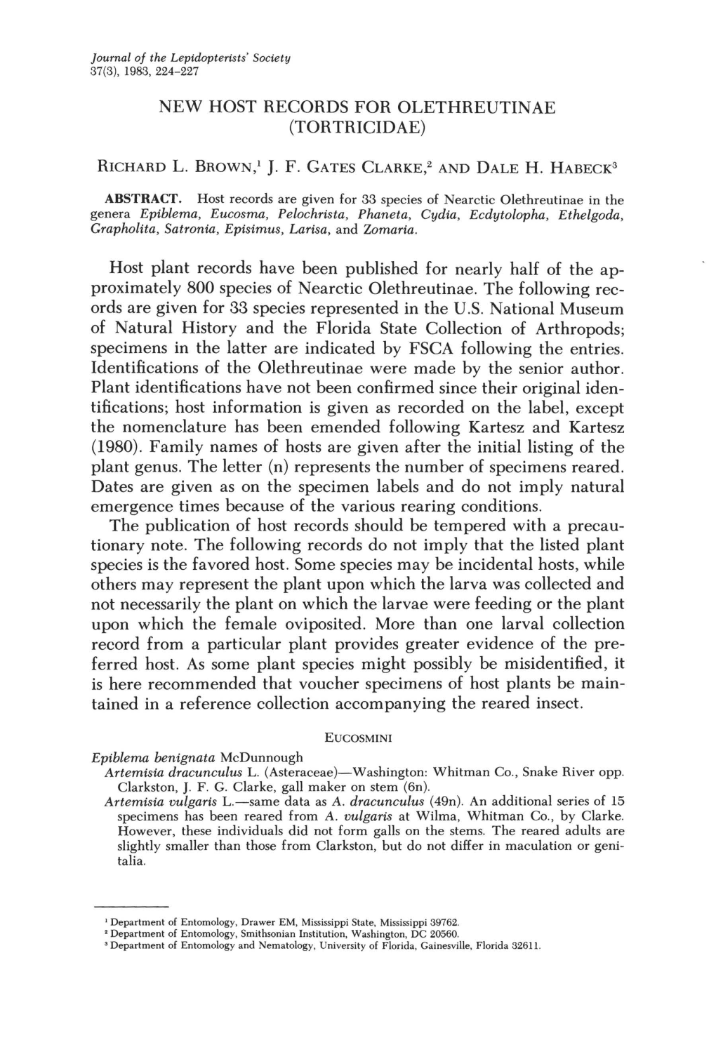 Host Plant Records Have Been Published for Nearly Half of the Ap­ Proximately 800 Species of Nearctic Olethreutinae