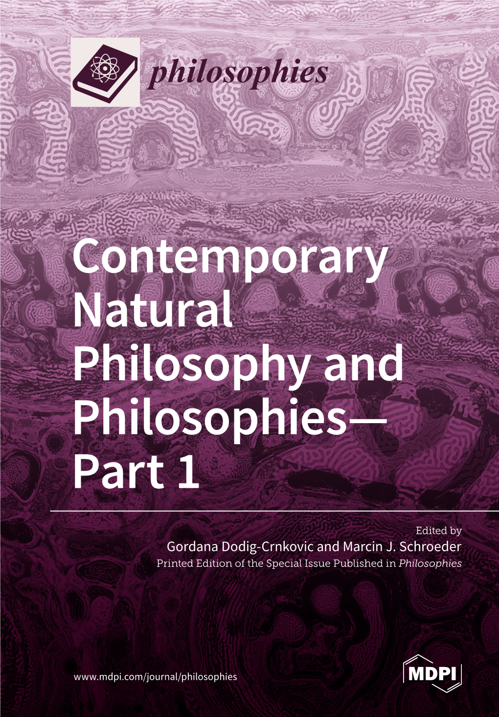 Contemporary Natural Philosophy and Philosophies— Part 1
