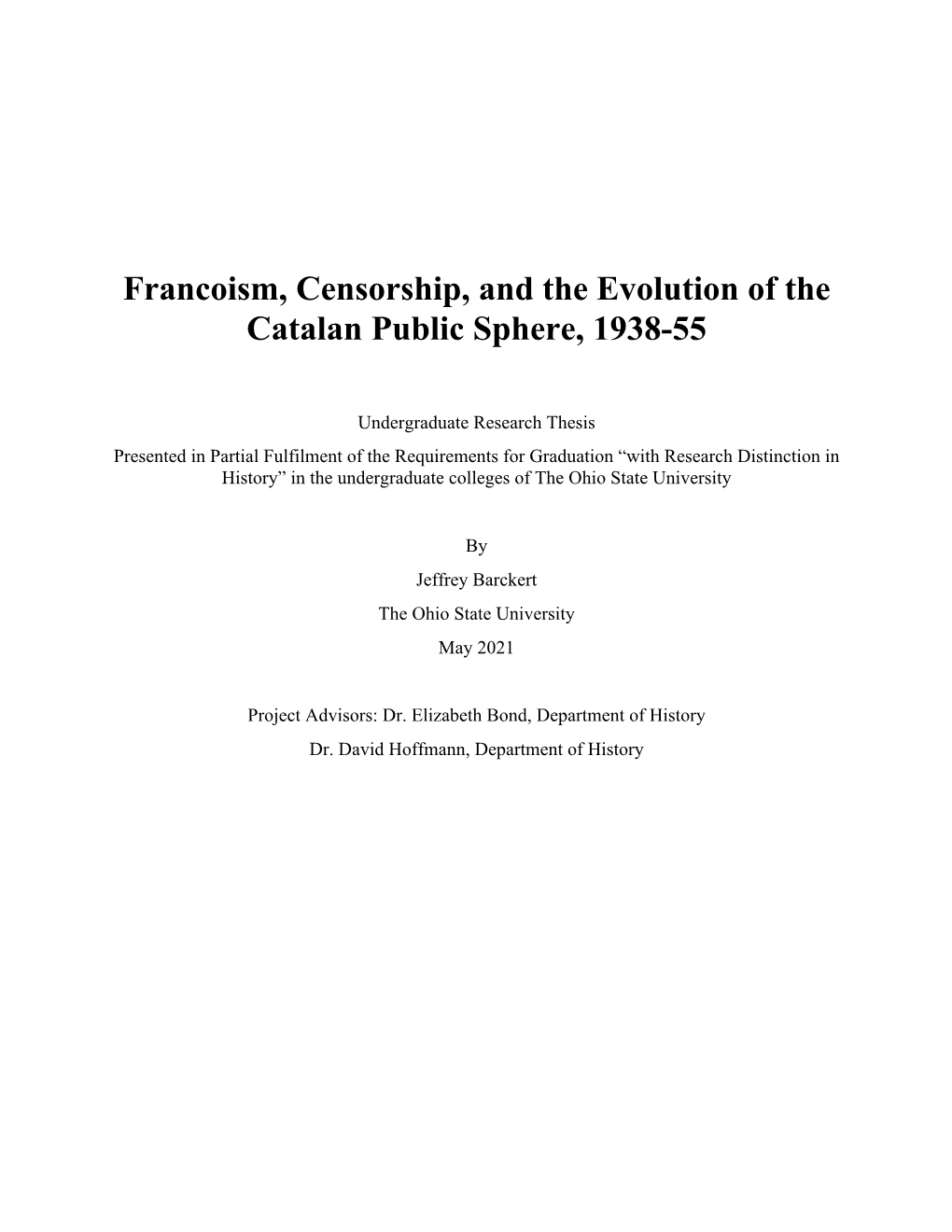 Francoism, Censorship, and the Evolution of the Catalan Public Sphere, 1938-55