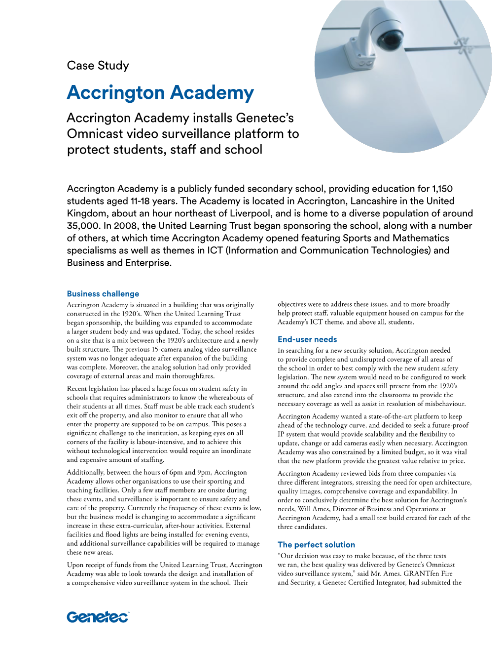 Accrington Academy Accrington Academy Installs Genetec’S Omnicast Video Surveillance Platform to Protect Students, Staff and School